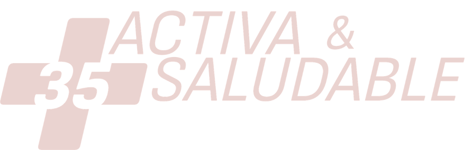 35+ Activa y Saludable - Palo de Rosa - Transparente